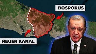 Erdoğans Teuerstes Projekt Ein Kanal mitten durch Istanbul