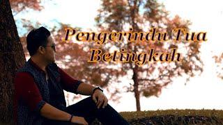 Pengerindu Tua Betingkah - Dicky J. Ding Music Video New Iban Song 2021