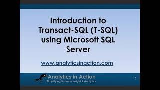 Introduction to Transact SQL T-SQL using Microsoft SQL Server