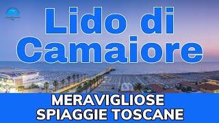 Lido di Camaiore una delle migliori destinazioni estive in Toscana