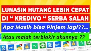 RESIKO  BAYAR TAGIHAN KREDIVO LEBIH AWAL DARI JATUH TEMPO -Apakah Bisa Pinjam lagi