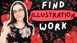 Find illustration work  How to get started as a freelance artist