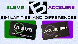 BEpics Elev8 and Acceler8 Differences & Similarities