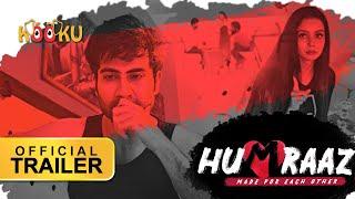 Humraaz   #OfficialTrailer​​​  #StreamingNOW  Download the app from www.KOOKU.app