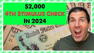 $2000 4th Stimulus Check in 2024 - Social Security SSDI SSI Seniors