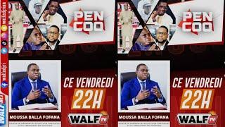 DIRECT Pencoo De Ce Vendredi 18 Octobre 2024 Invité  Balla Moussa FOFANA ministre de lUrbanisme