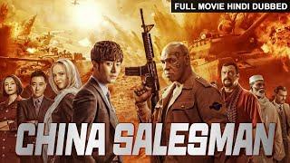 CHINA SALESMAN - Chinese Action Movie Hindi Dubbed  Li Dongxue Mike Tyson  Full Hollywood Movie