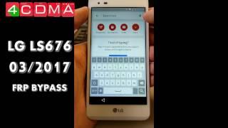 NEW LG LS676 Google Bypass Activation Video March 2017  LG Tribute HD