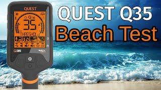 Quest Q35 Beach Test and Review