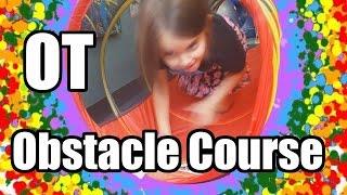 Occupational Therapy Obstacle Course