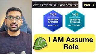 AWS Solution Architect  IAM Assume Role - Part 7