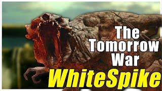 The White Spikes of Tomorrow War Origins Species Explored  Where Did the Monsters Come From?