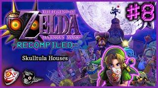 Majoras Mask PC #8 - Skulltula Houses Raw Gameplay No Commentary