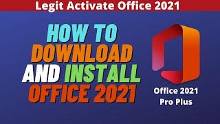 How to Download and Install Office 2021