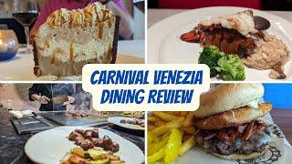 Cruise Food A Dining Review of the Carnival Venezia Restaurants