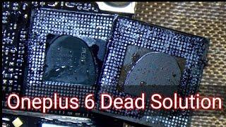 OnePlus 6 Dead Solution By Ak Mobile Service Center  Recover OnePlus 6 Dead Solution