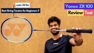 Yonex ZR 100 Light Badminton Racket Review and Test