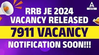 RRB JE 2024 Notification  7911 Posts  RRB JE Vacancy 2024 Latest Update  Adda247 Tamil