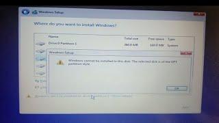 fix windows cannot be installed to this disk. The selected disk is of the GPTMBR