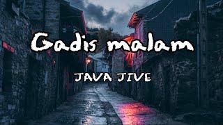 Gadis Malam - Java Jive - lirik lagu - cover by Musik Rantau