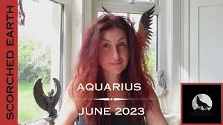 AQUARIUS  JUNE 2023  Everything Is Possible