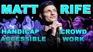 HANDICAP CROWD WORK COMPILATION Matt Rife