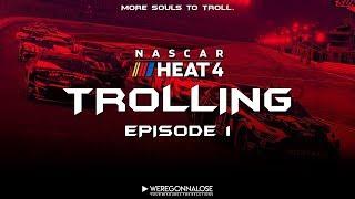 NASCAR Heat 4 Trolling Episode 1 - Funny Nascar Crashes and Reactions