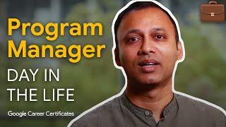 A Day in the Life of a Program Manager  Google Project Management Certificate
