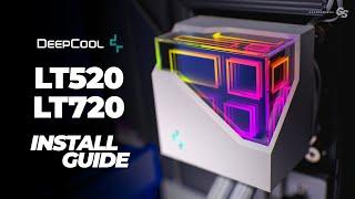 HOW TO Install Deepcool LT520 & LT720 on AMD AM4 AM5 and Intel LGA 115x 1200 & 1700