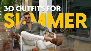 30 outfits for summer  Styling tips for men