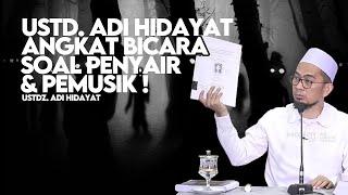 Klarifikasi Ustadz Adi Hidayat soal Hukum Musik. Ternyata ini #uah #hukummusikharam