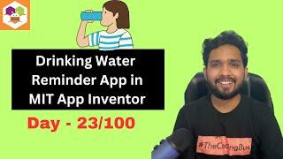 How To Create Drinking Water Reminder in MIT App Inventor