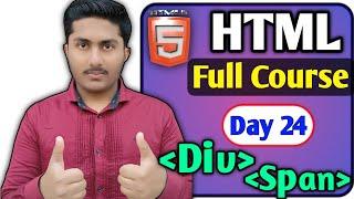 Div and Span tag In HTML 5 Tutorial In Hindi  Div and Span use in Html