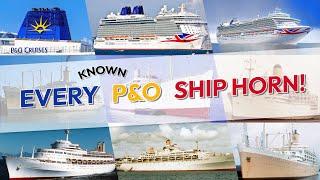 Every Known P&O Ship Horn