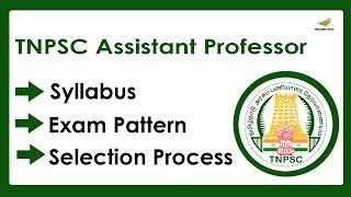 TNPSC Assistant Professor Syllabus 2023  Selection Process Exam Pattern
