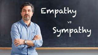 Understanding the Difference Between Empathy and Sympathy