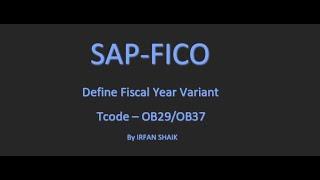How to Define Fiscal Year Variant in SAP