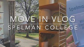 MOVE-IN TO COLLEGE WITH ME *Spelman College Move-In Vlog*
