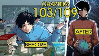 He Became Stronger Just By Sleeping. 103TO109  Manhwa Recap