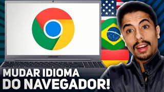 Como MUDAR IDIOMA DO GOOGLE CHROME para PORTUGUÊS