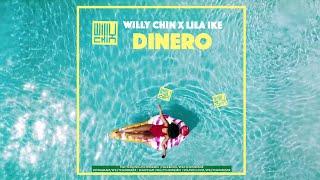 Lila Ike - Dinero Willy Chin Remix