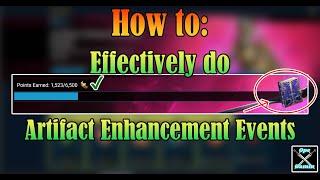 How To Efficiently do Artifact Enhancement Events Raid Shadow Legends