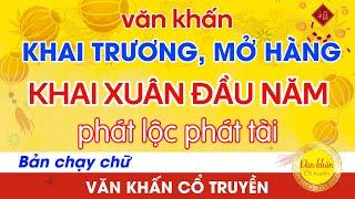 Văn Khấn Khai Trương Mở Hàng Đầu Năm Khai Xuân rất hay và ý nghĩa  Văn Khấn Cổ Truyền.