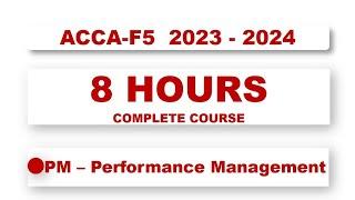 ACCA_F5  PM - Performance Management Full Course 2023 - 2024 • @financeskul