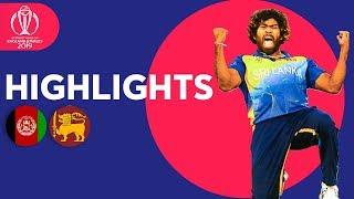 Malinga On Fire  Afghanistan vs Sri Lanka - Match Highlights  ICC Cricket World Cup 2019