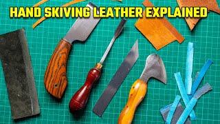 Hand Skiving Leather Types and Techniques Explained