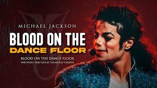 Michael Jackson - Blood On The Dance Floor  Blood On The Dance Floor One Night Only 1998 Fanmade