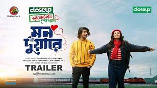 Official Trailer  Mon Duare  Closeup Valentine Special  Tawsif Mahbub  Tasnia Farin  H H Rakhi