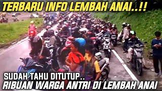 Ribuan Warga Antri Memaksa Melewati Jalan Lembah Anai Padahal Sudah Ditutup