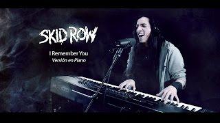 Skid Row - I Remember You  Acoustic Cover Paulo Cuevas